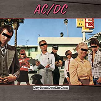 AC/DC Dirty Deeds Done Dirt Cheap album cover